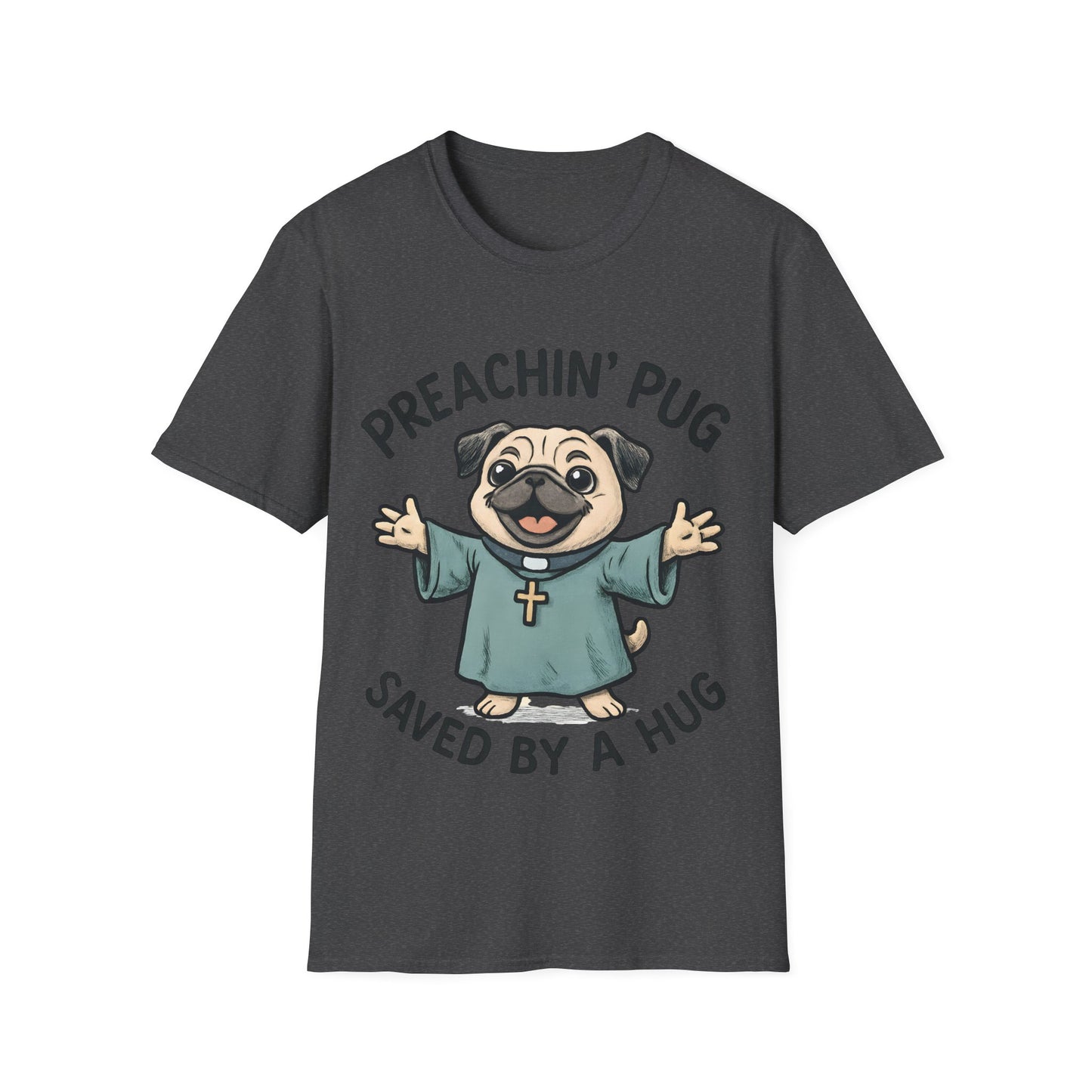 Preachin' Pug T-Shirt