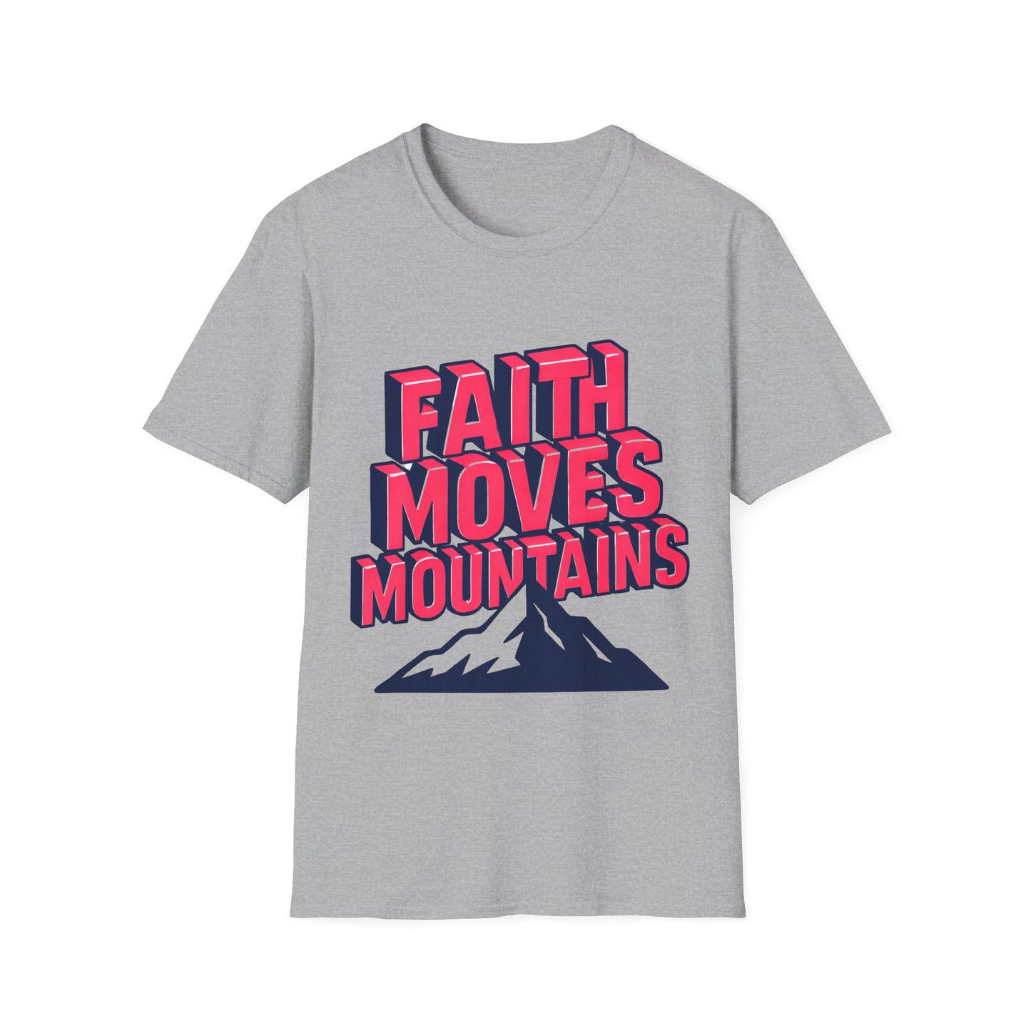 Faith Moves Mountains