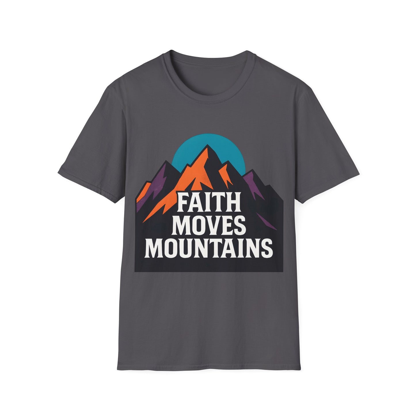 Faith Moves Mountains