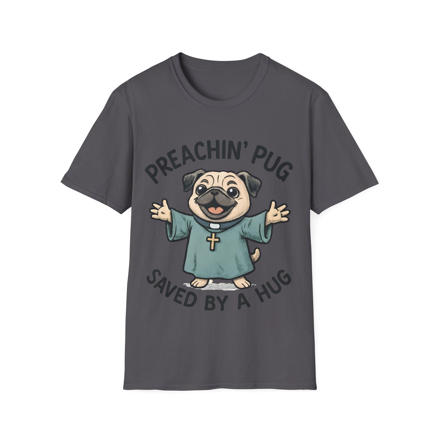 Preachin' Pug T-Shirt