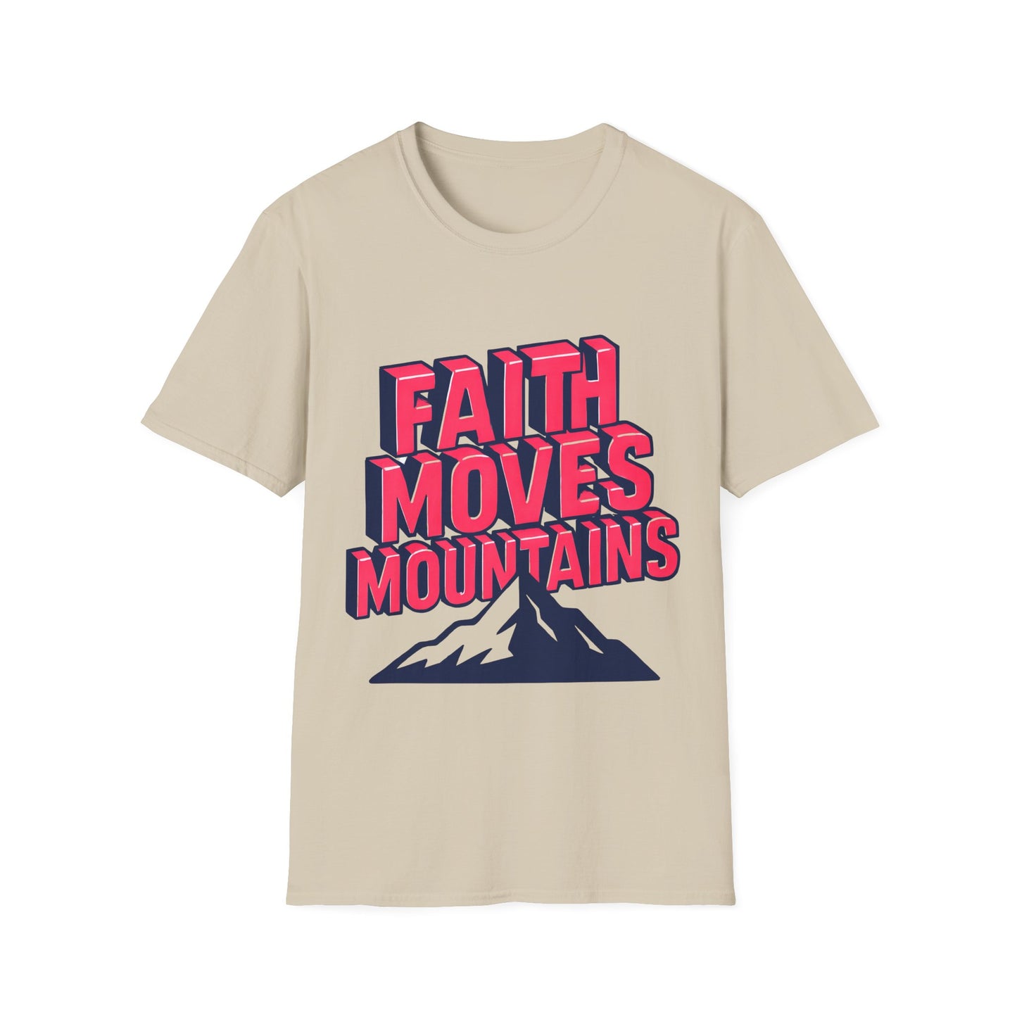 Faith Moves Mountains
