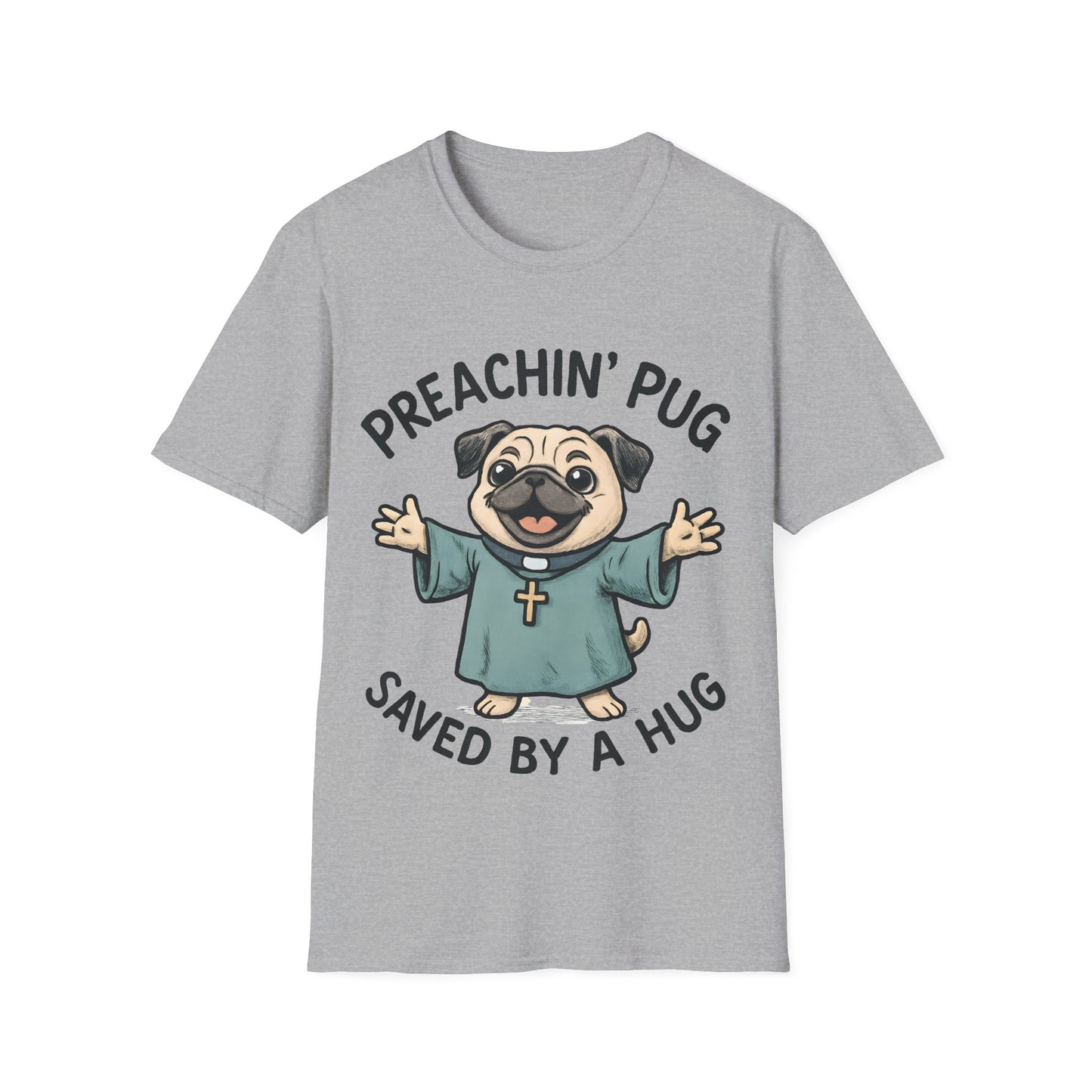 Preachin' Pug T-Shirt