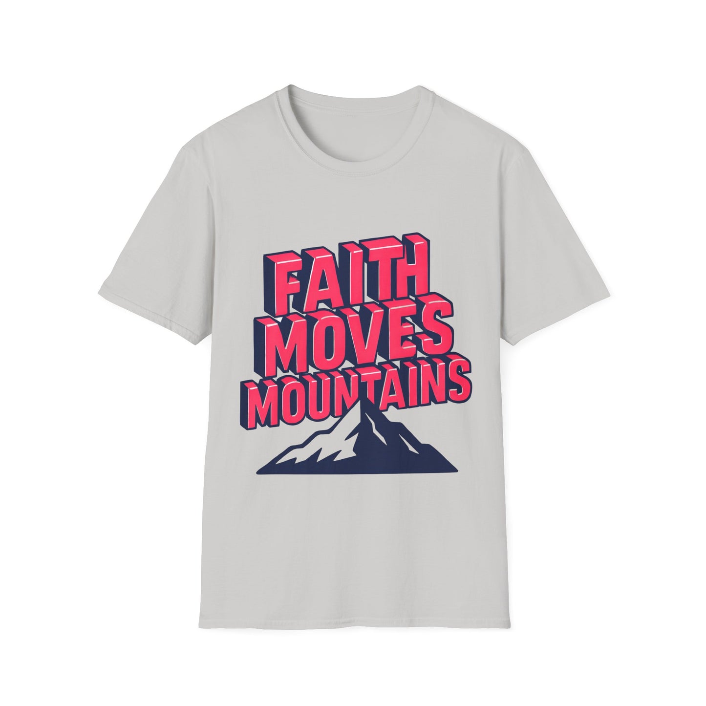 Faith Moves Mountains