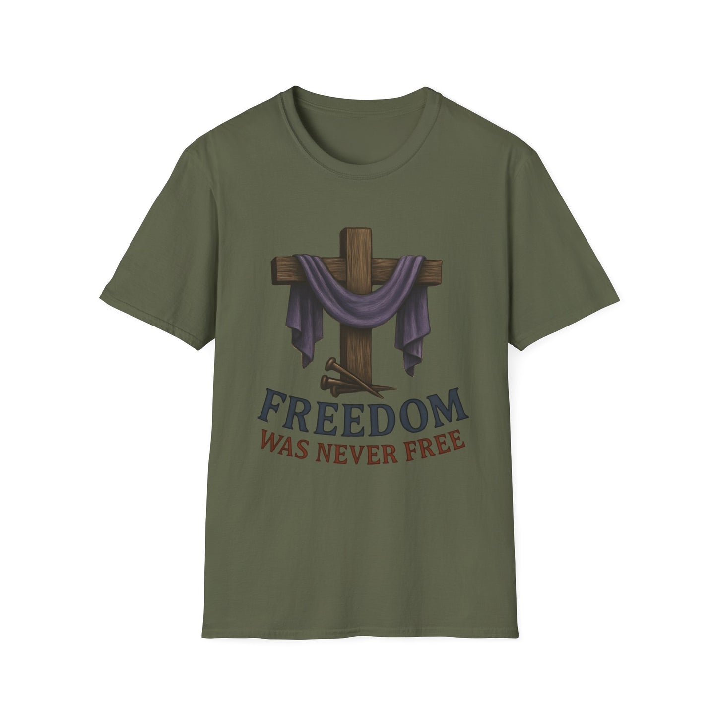 Freedom Was Never Free Tee