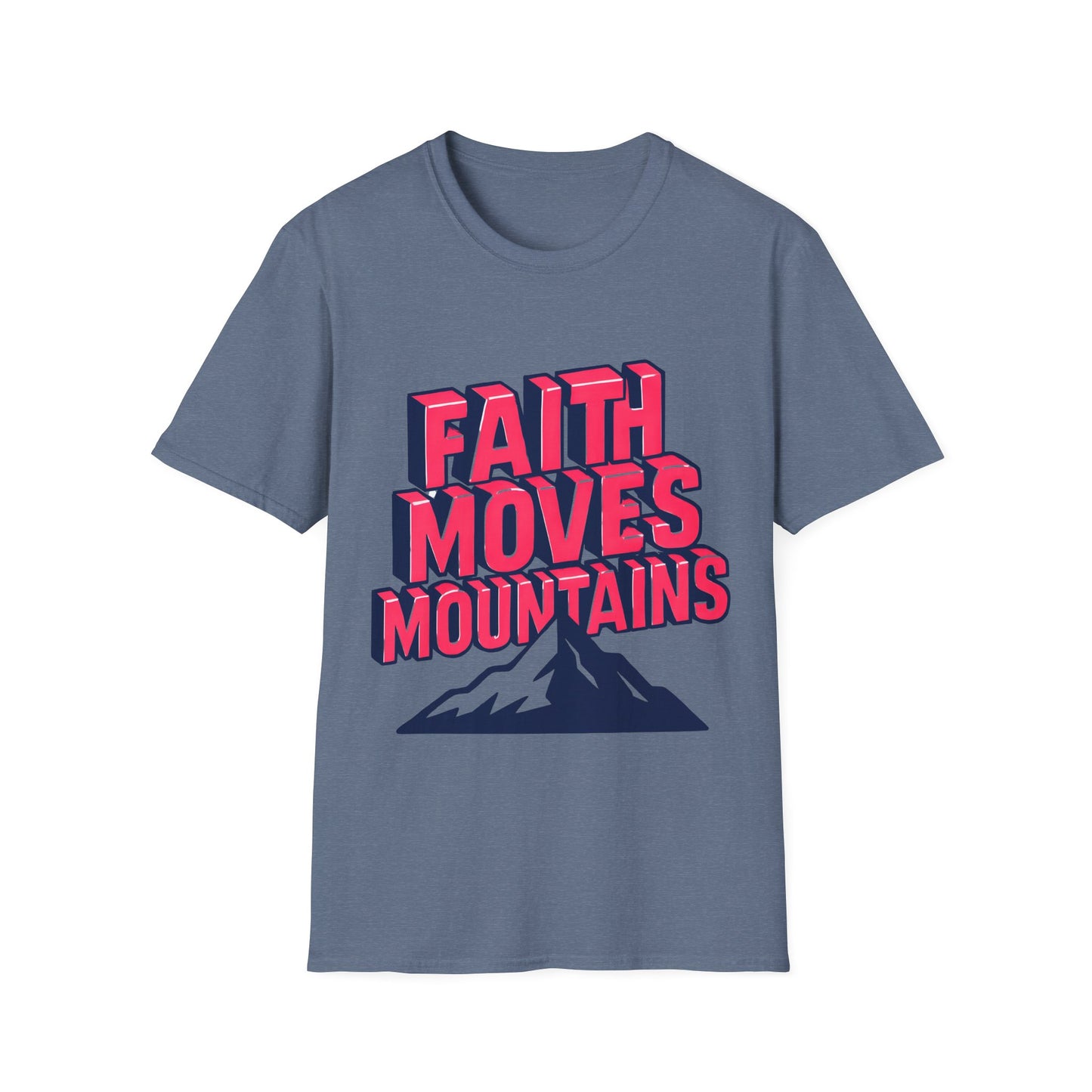 Faith Moves Mountains