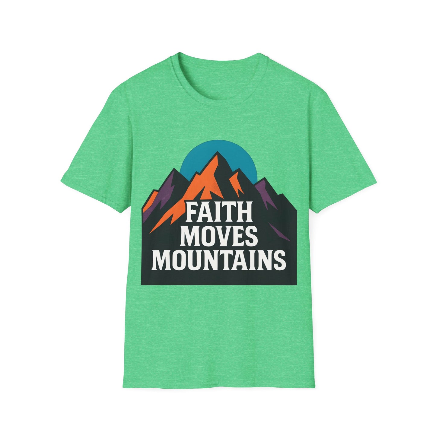 Faith Moves Mountains