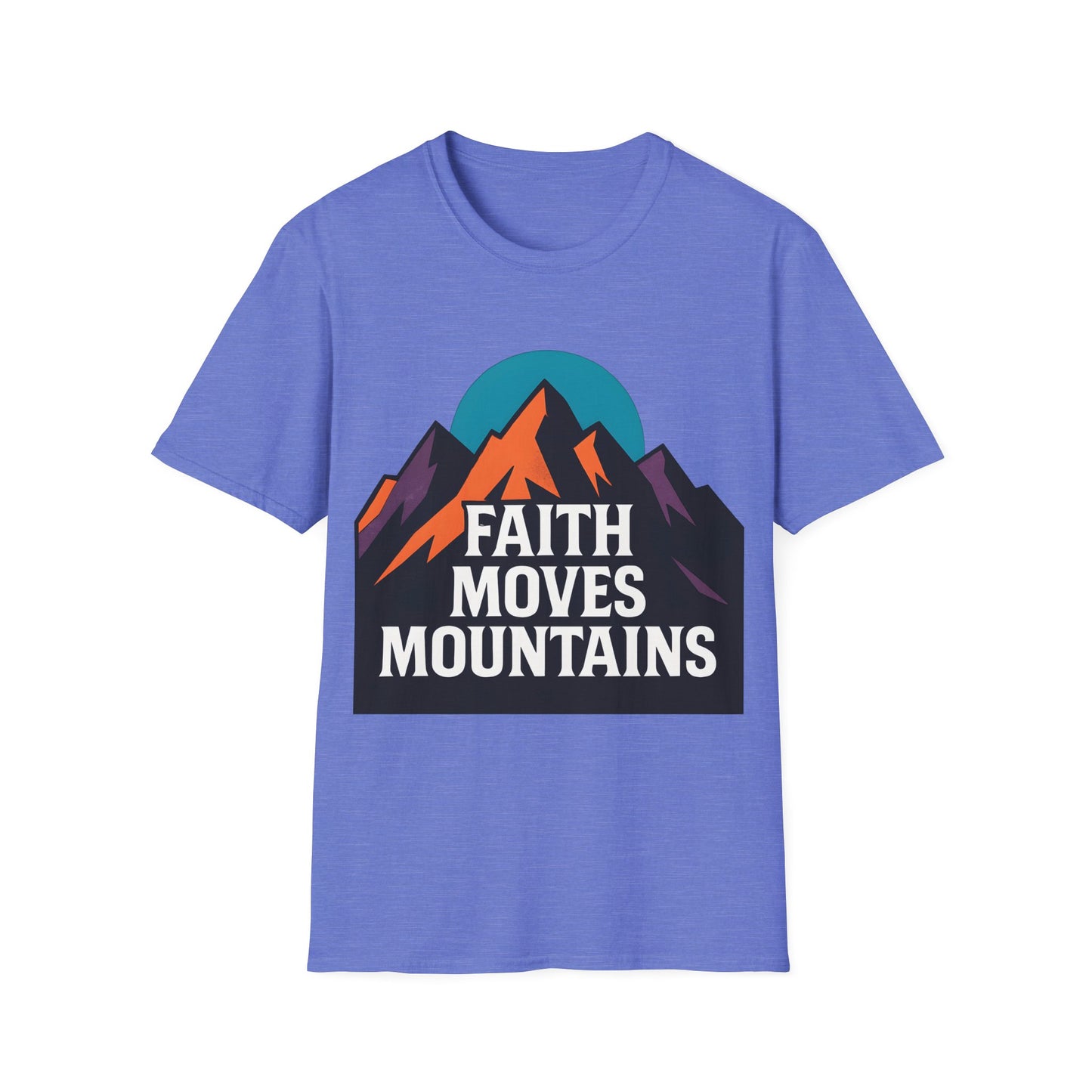 Faith Moves Mountains
