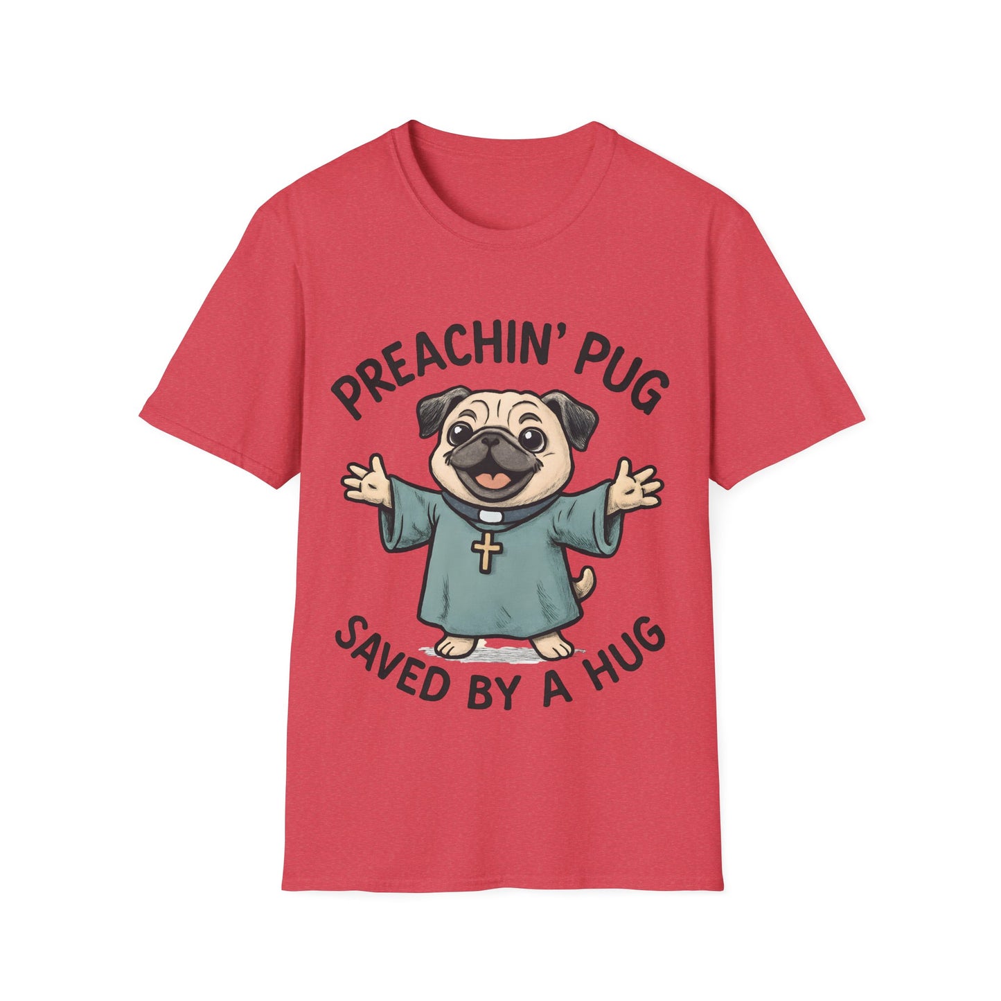 Preachin' Pug T-Shirt
