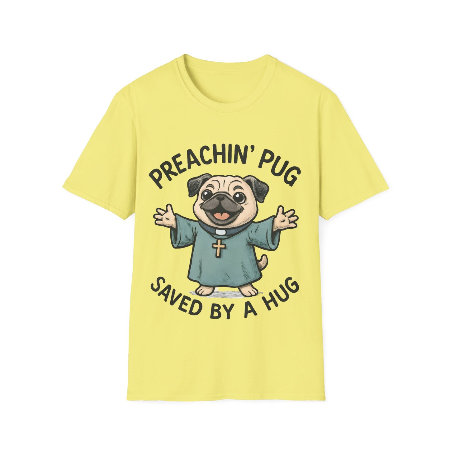 Preachin' Pug T-Shirt