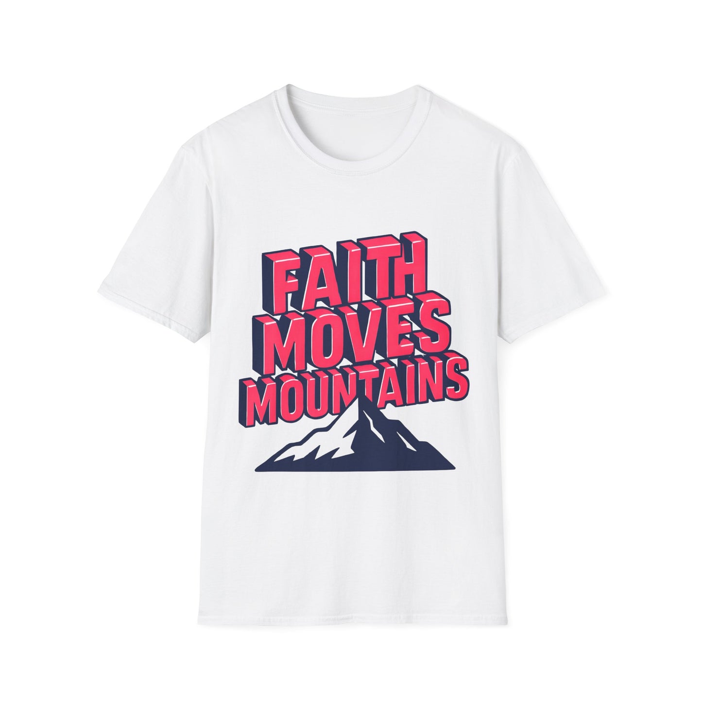 Faith Moves Mountains