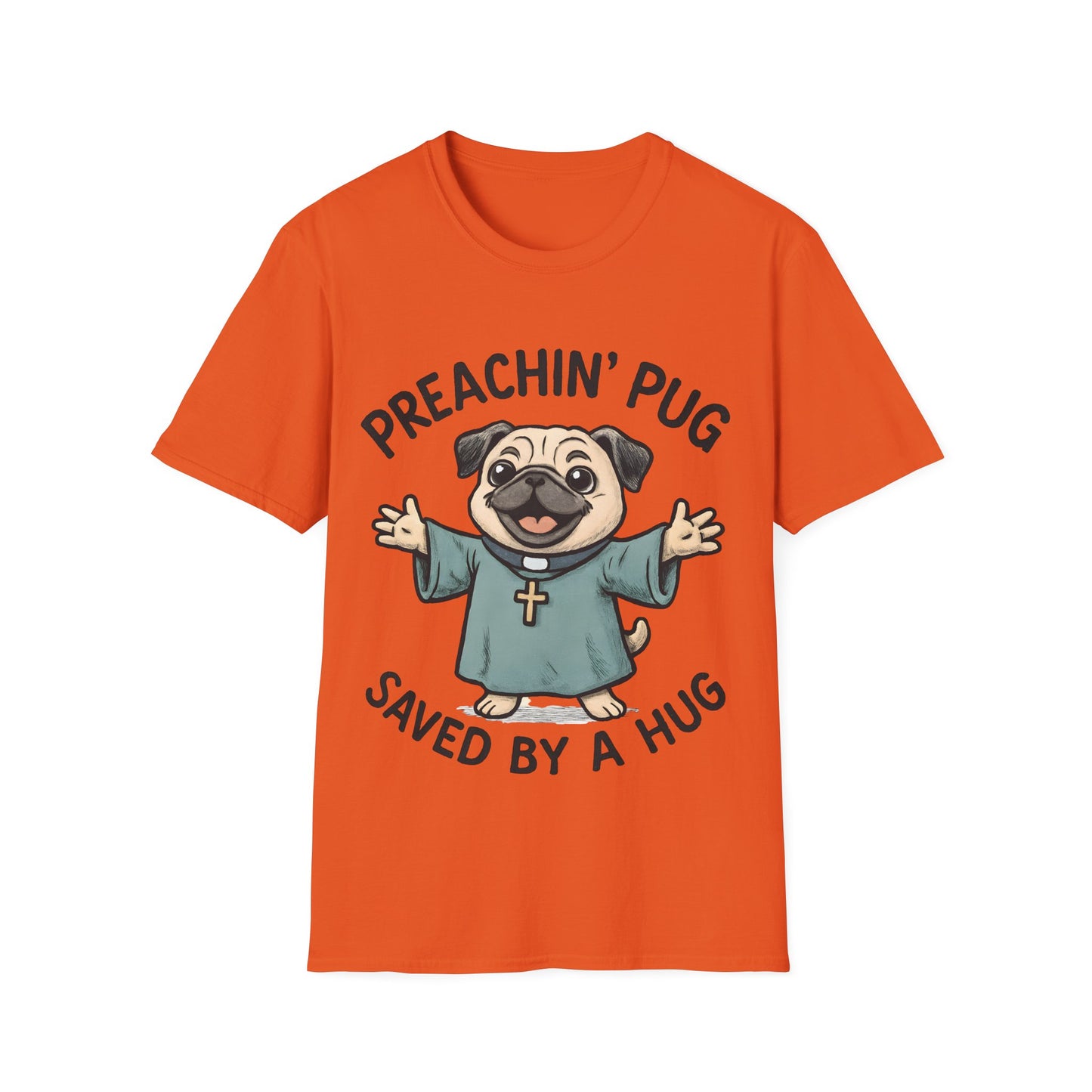 Preachin' Pug T-Shirt