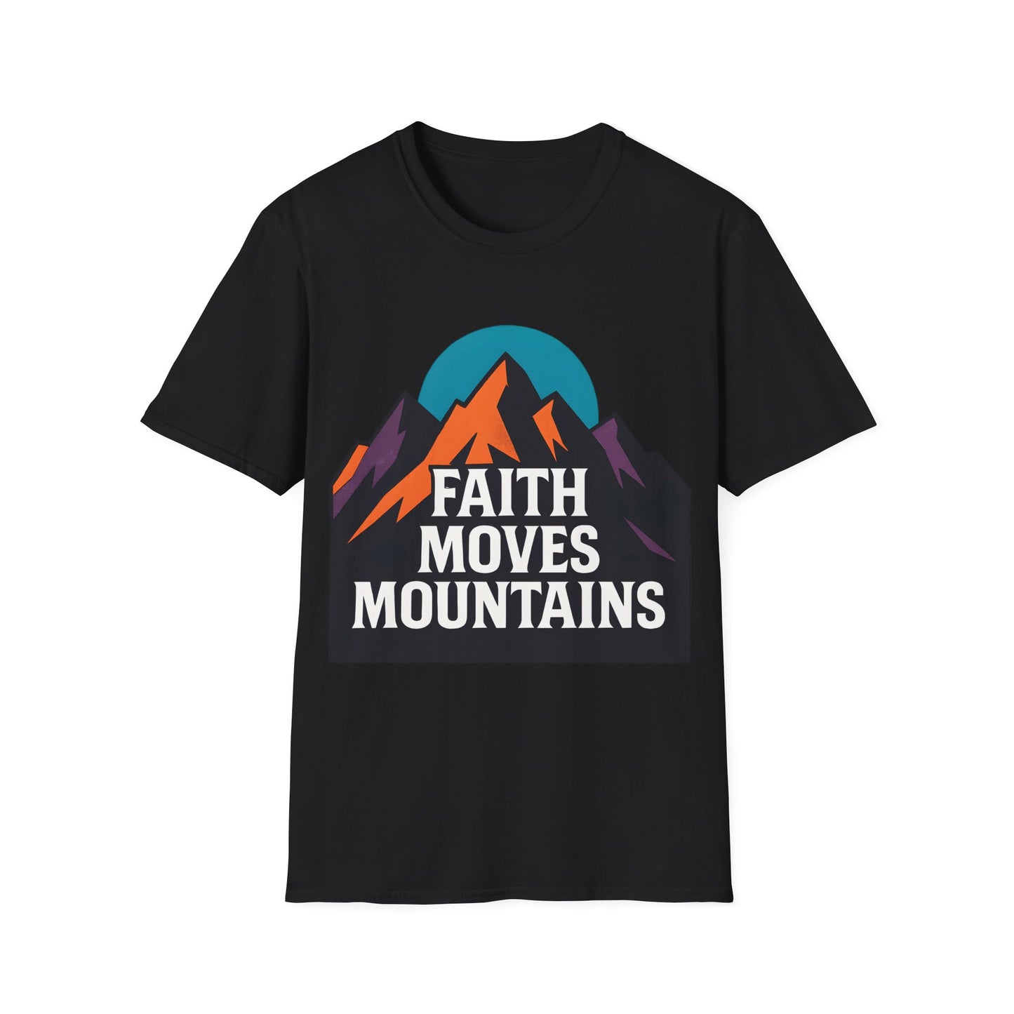 Faith Moves Mountains
