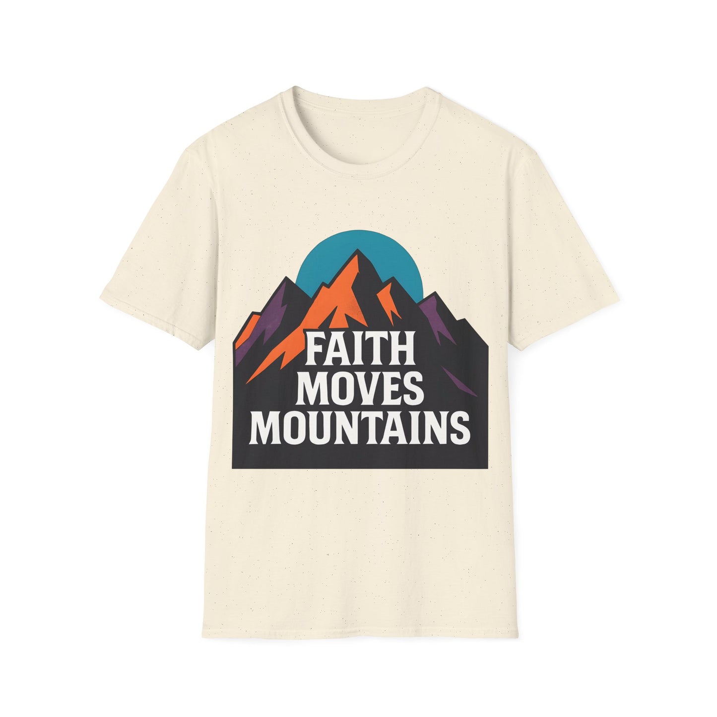 Faith Moves Mountains