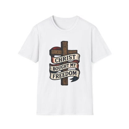 Christ Bought My Freedom T-Shirt