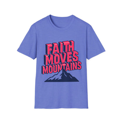 Faith Moves Mountains