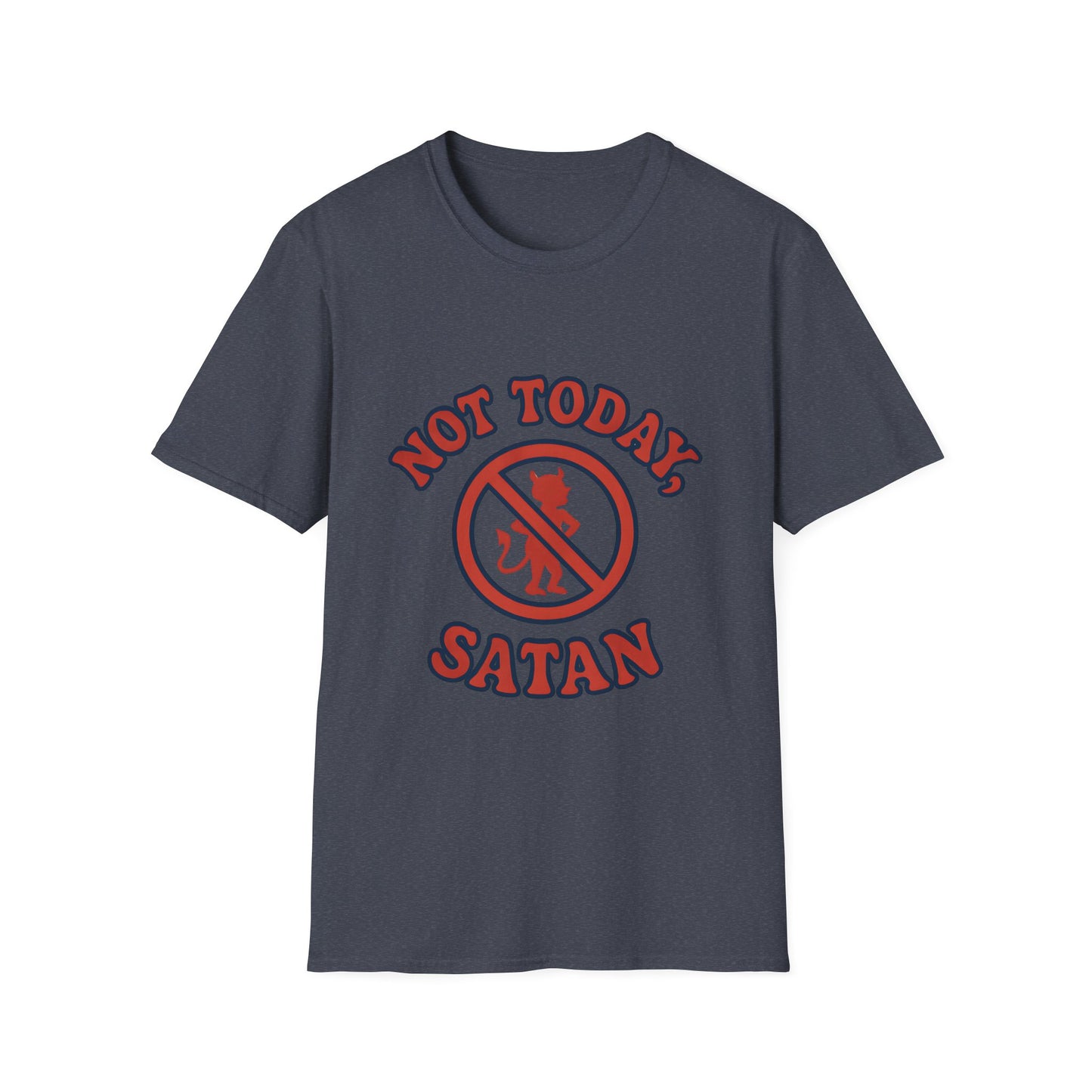 Not Today Satan