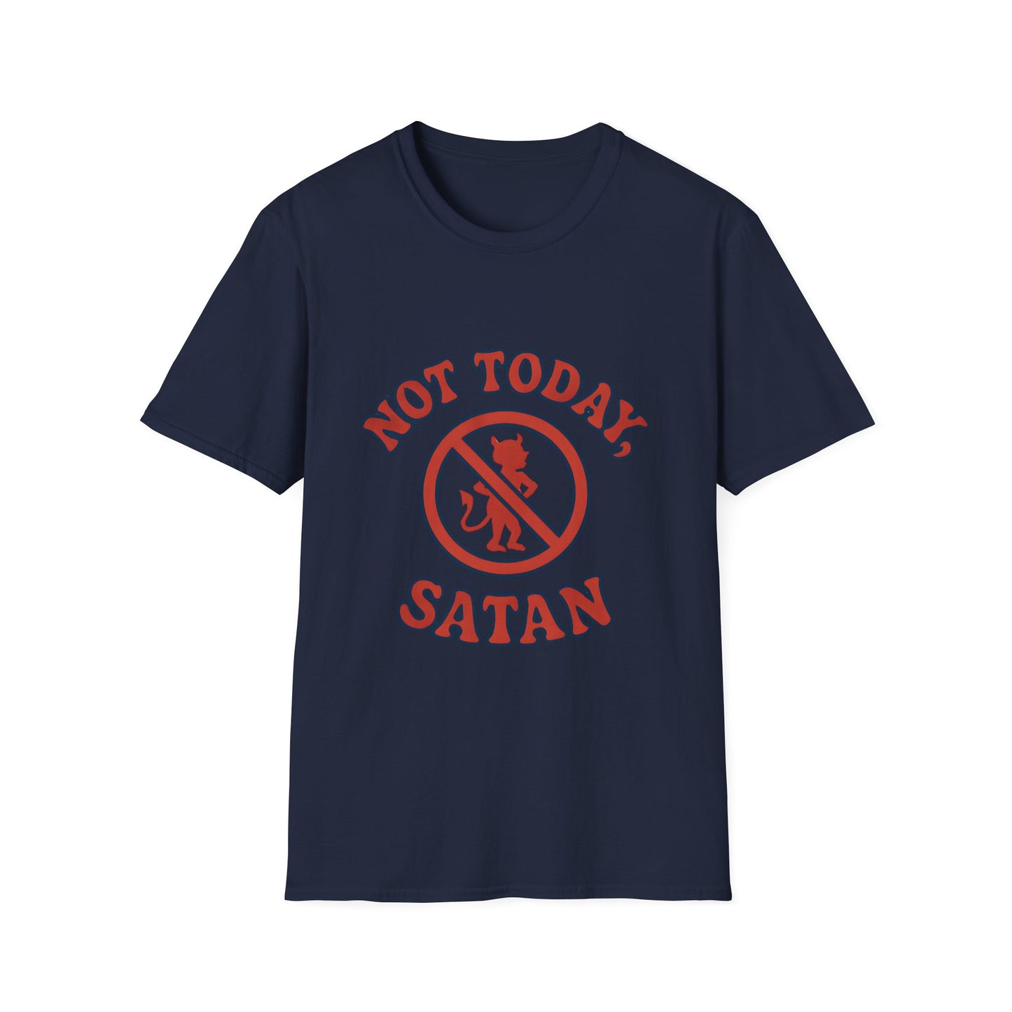 Not Today Satan