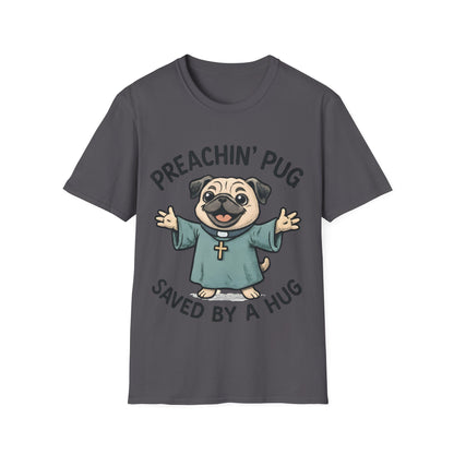 Preachin' Pug T-Shirt