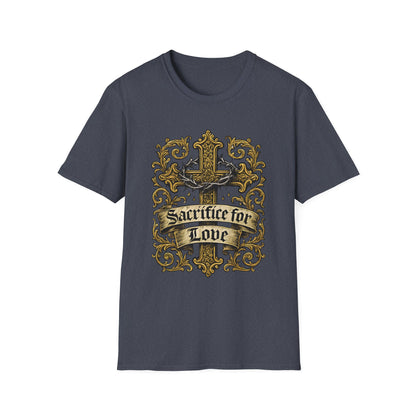 Sacrifice for Love T-Shirt