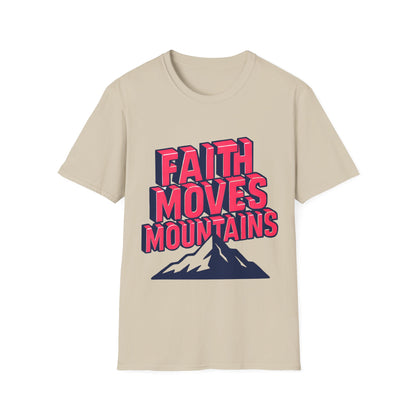 Faith Moves Mountains