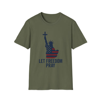 Let Freedom Pray Tee