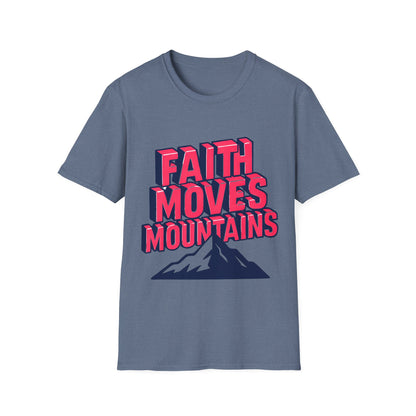Faith Moves Mountains