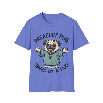 Preachin' Pug T-Shirt