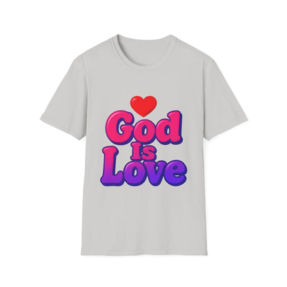 God Is Love Tee