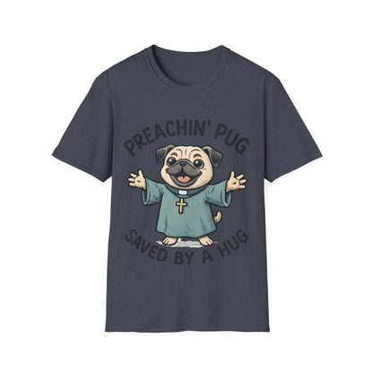 Preachin' Pug T-Shirt