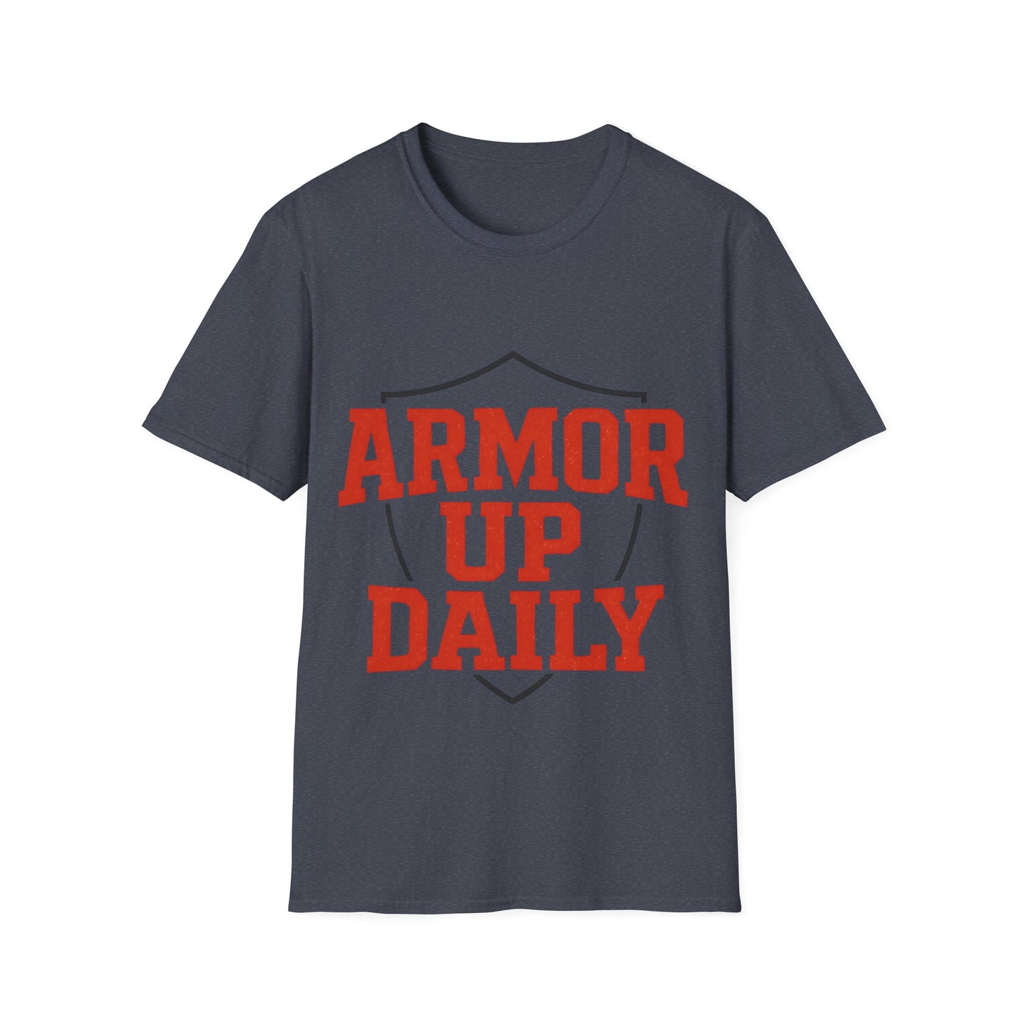 Armor Up Daily - Spiritual Motivational T-Shirt