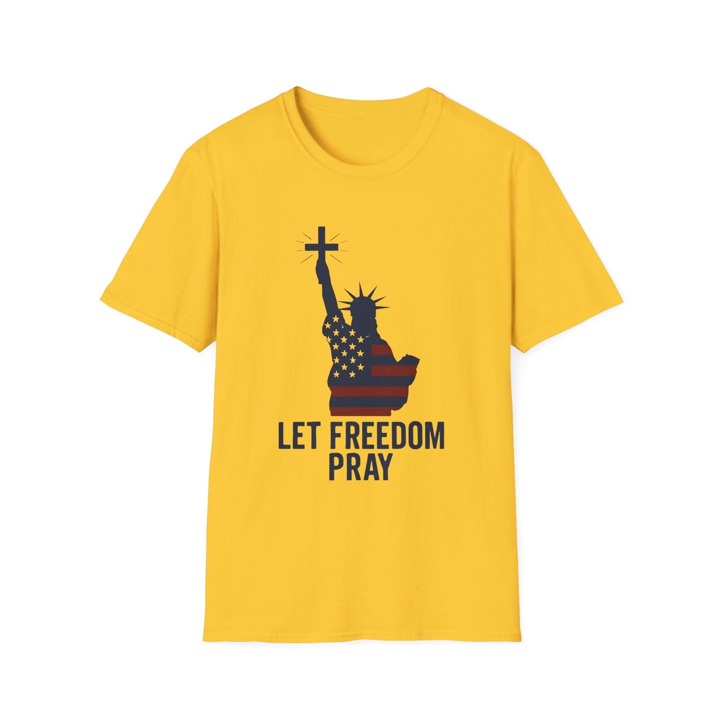 Let Freedom Pray Tee