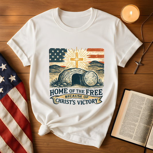 Home of the Free Christ's Victory Tee