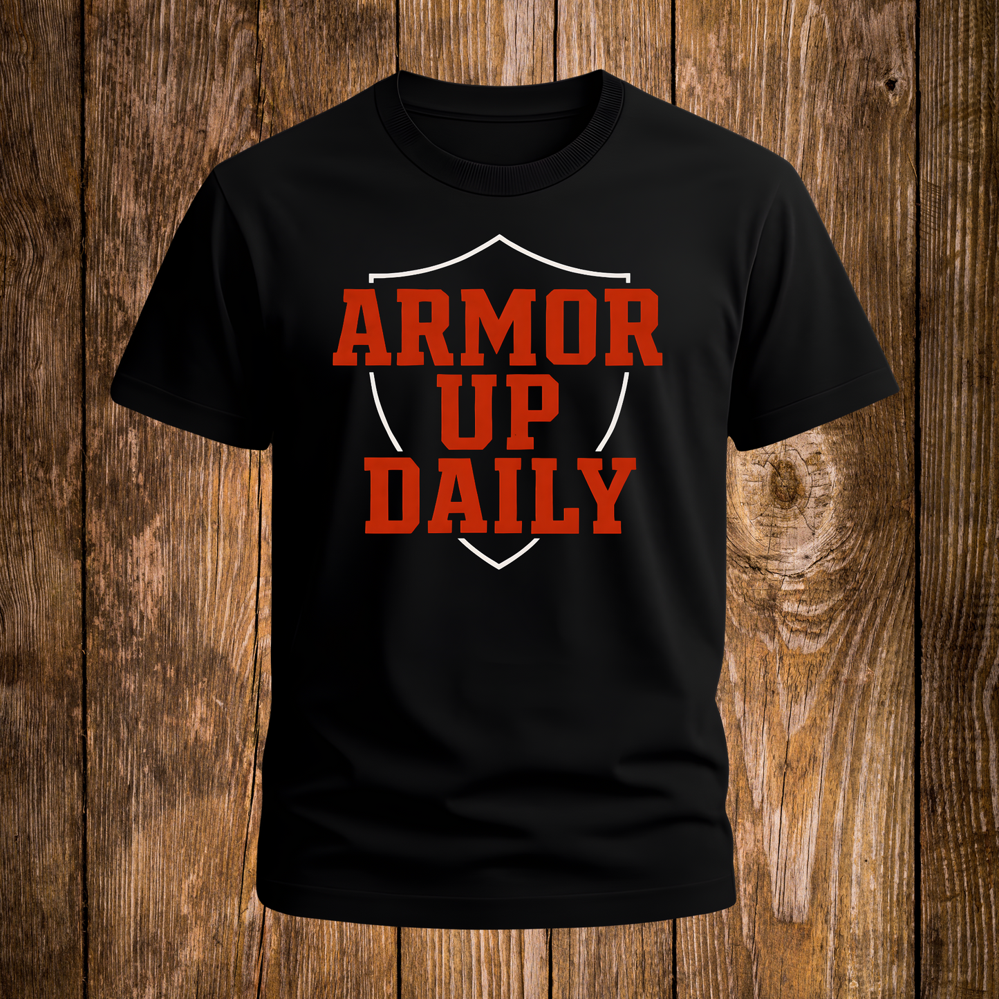 Armor Up Daily - Spiritual Motivational T-Shirt