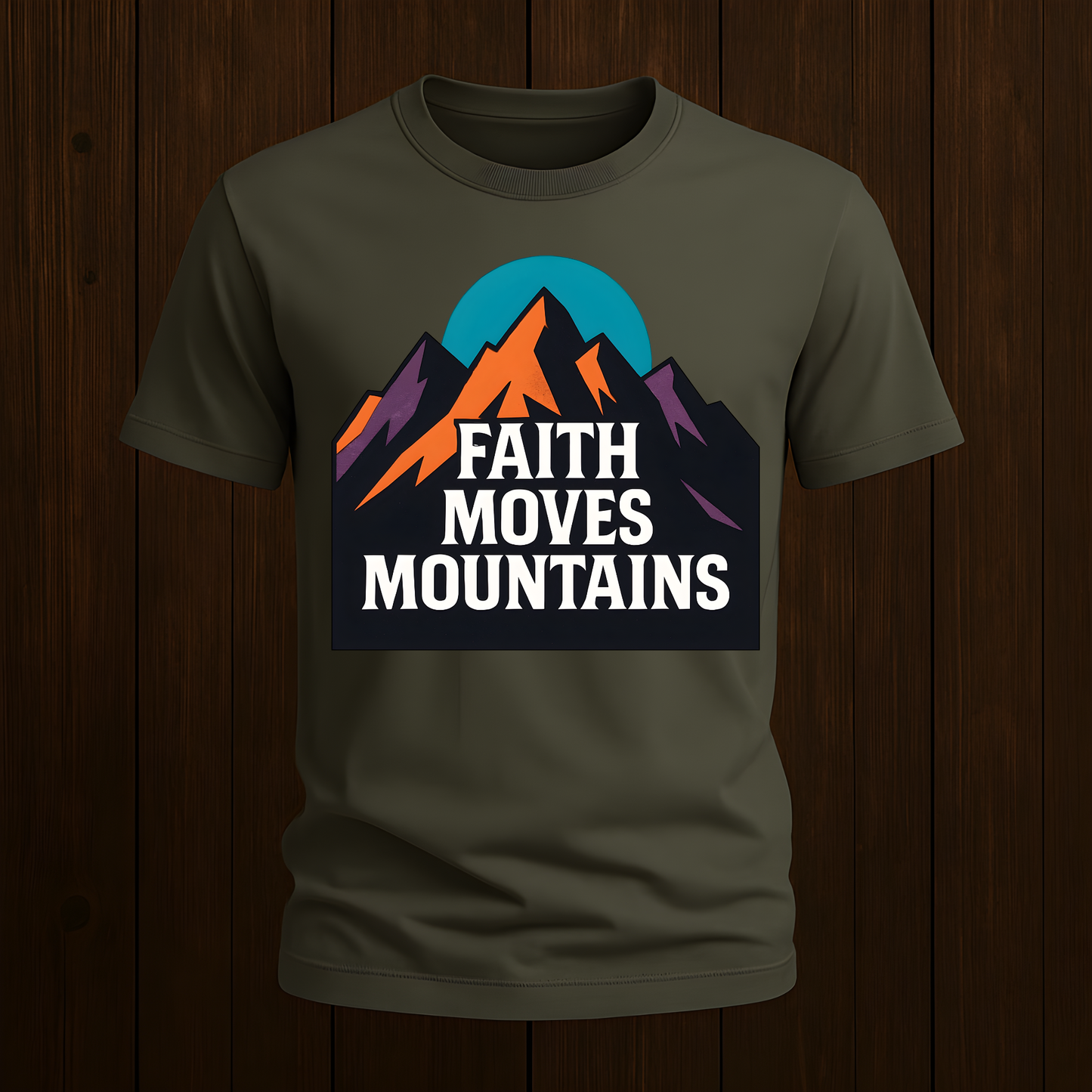 Faith Moves Mountains