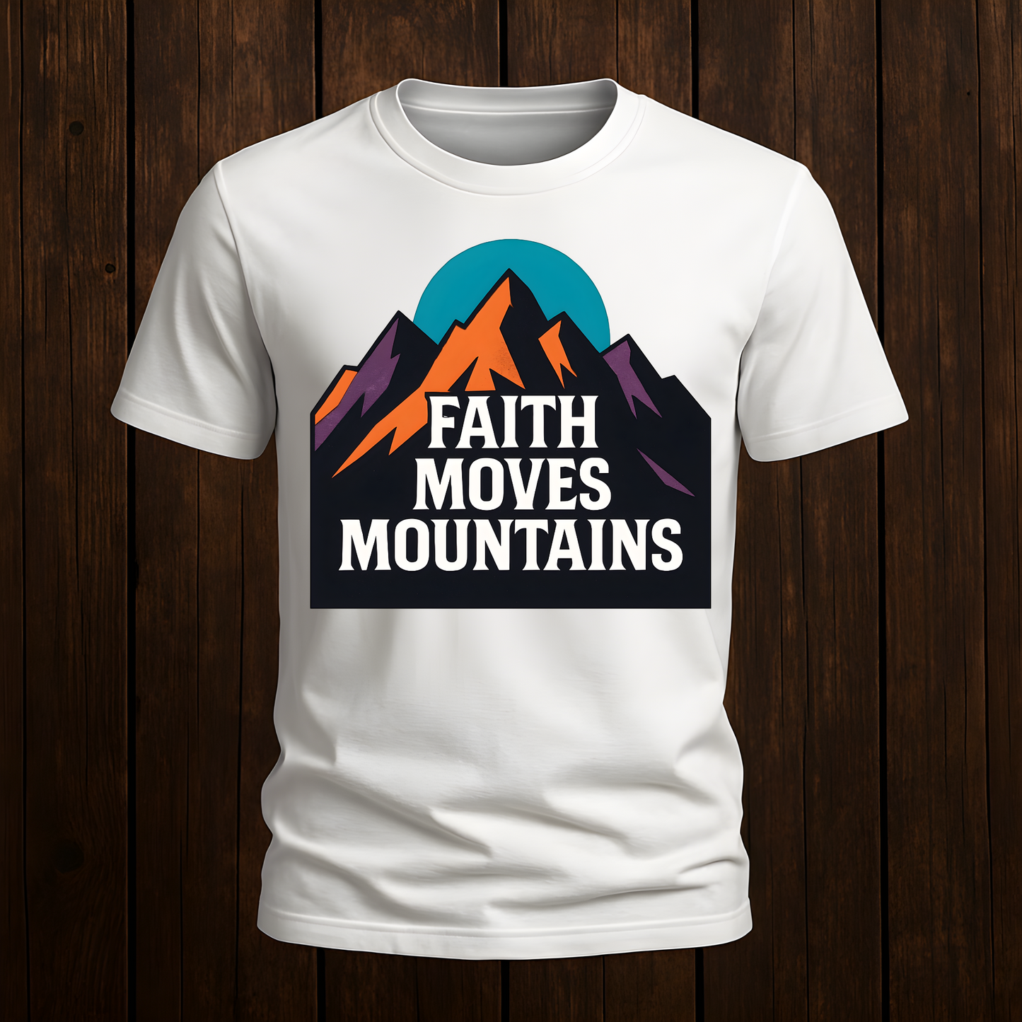 Faith Moves Mountains