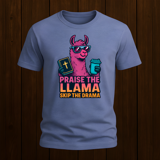 Praise The Llama T-Shirt