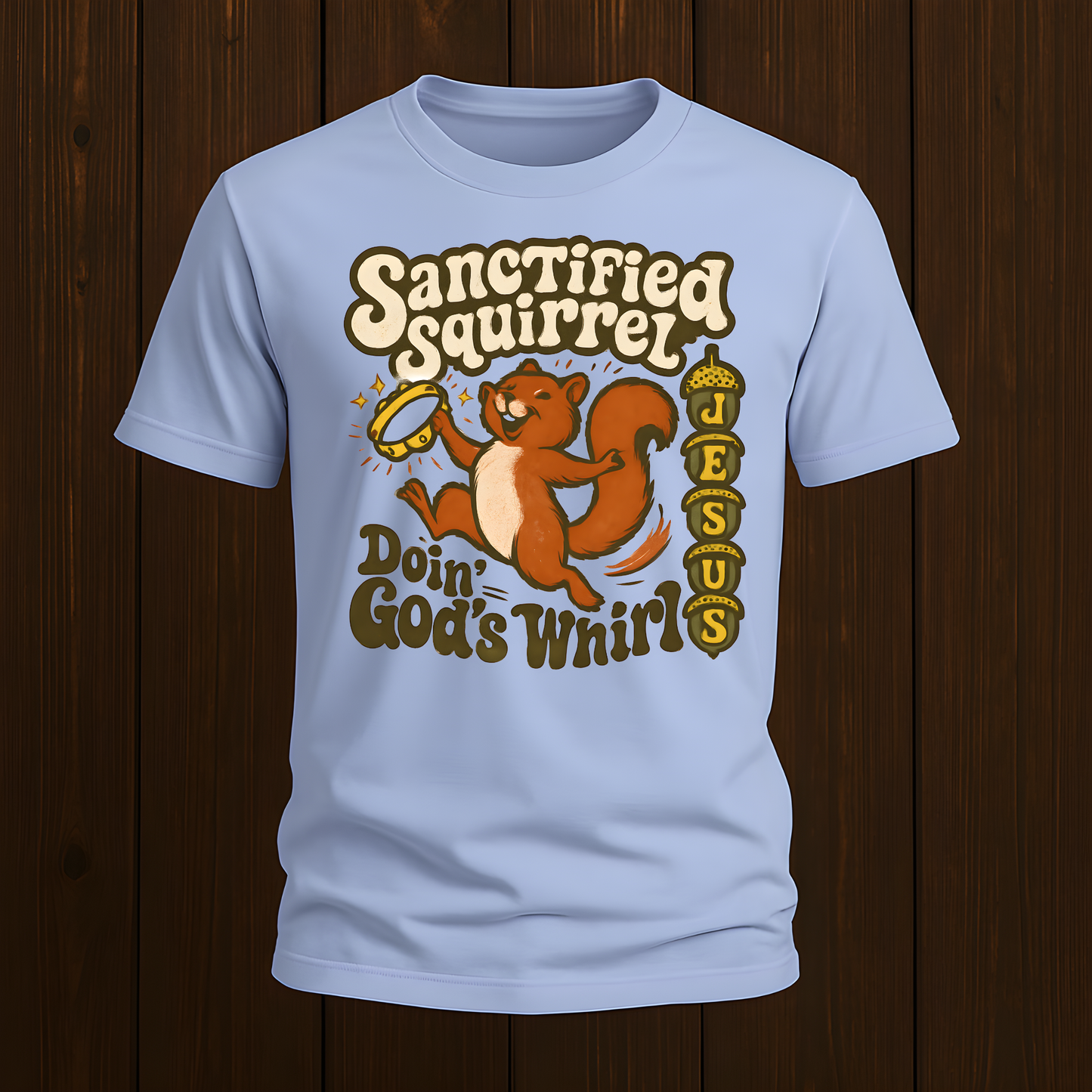 Sanctified Squirrel