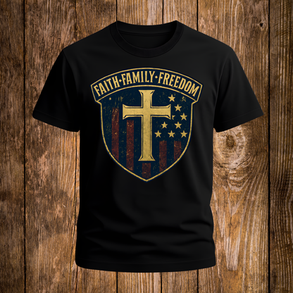 Faith, Family, Freedom T-Shirt