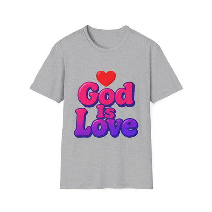 God Is Love Tee