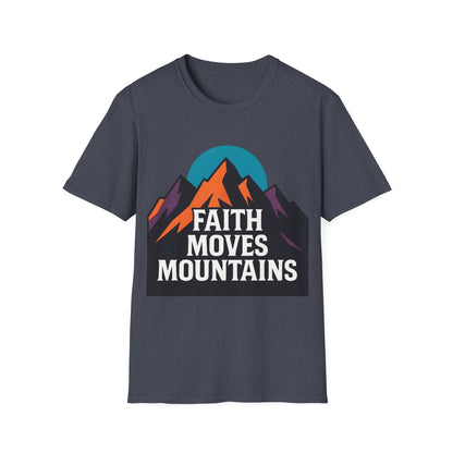 Faith Moves Mountains