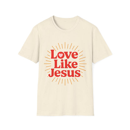 Love Like Jesus T-Shirt