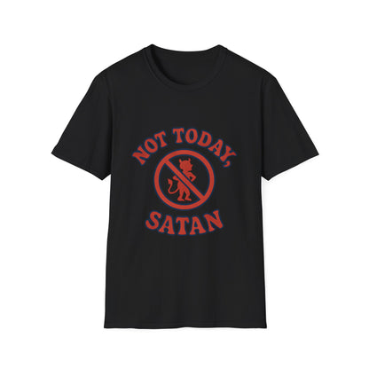 Not Today Satan