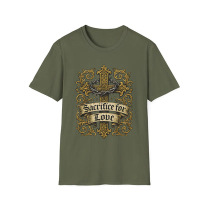 Sacrifice for Love T-Shirt