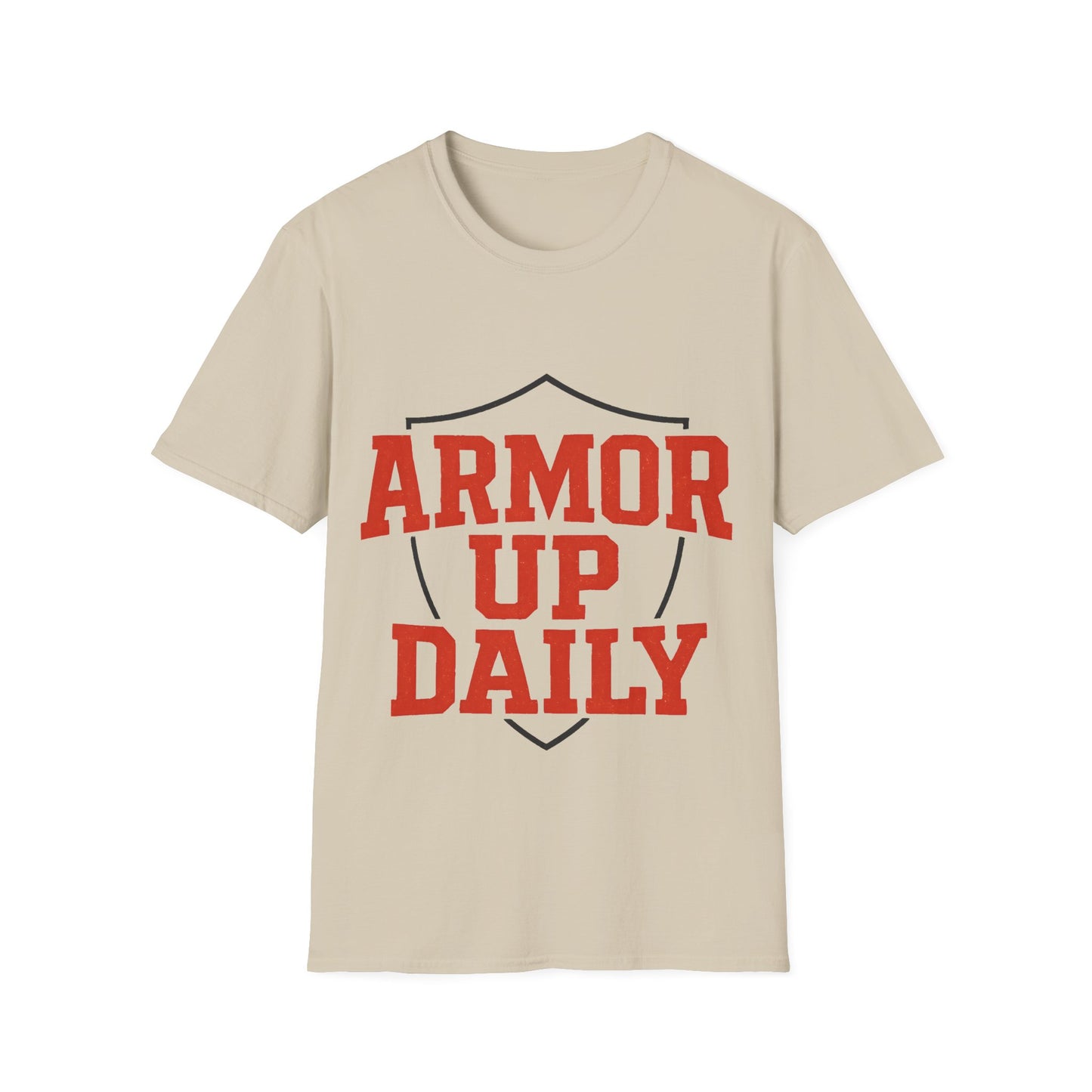 Armor Up Daily - Spiritual Motivational T-Shirt