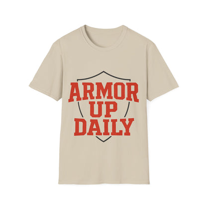 Armor Up Daily - Spiritual Motivational T-Shirt