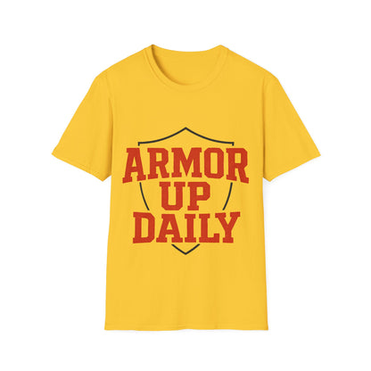 Armor Up Daily - Spiritual Motivational T-Shirt