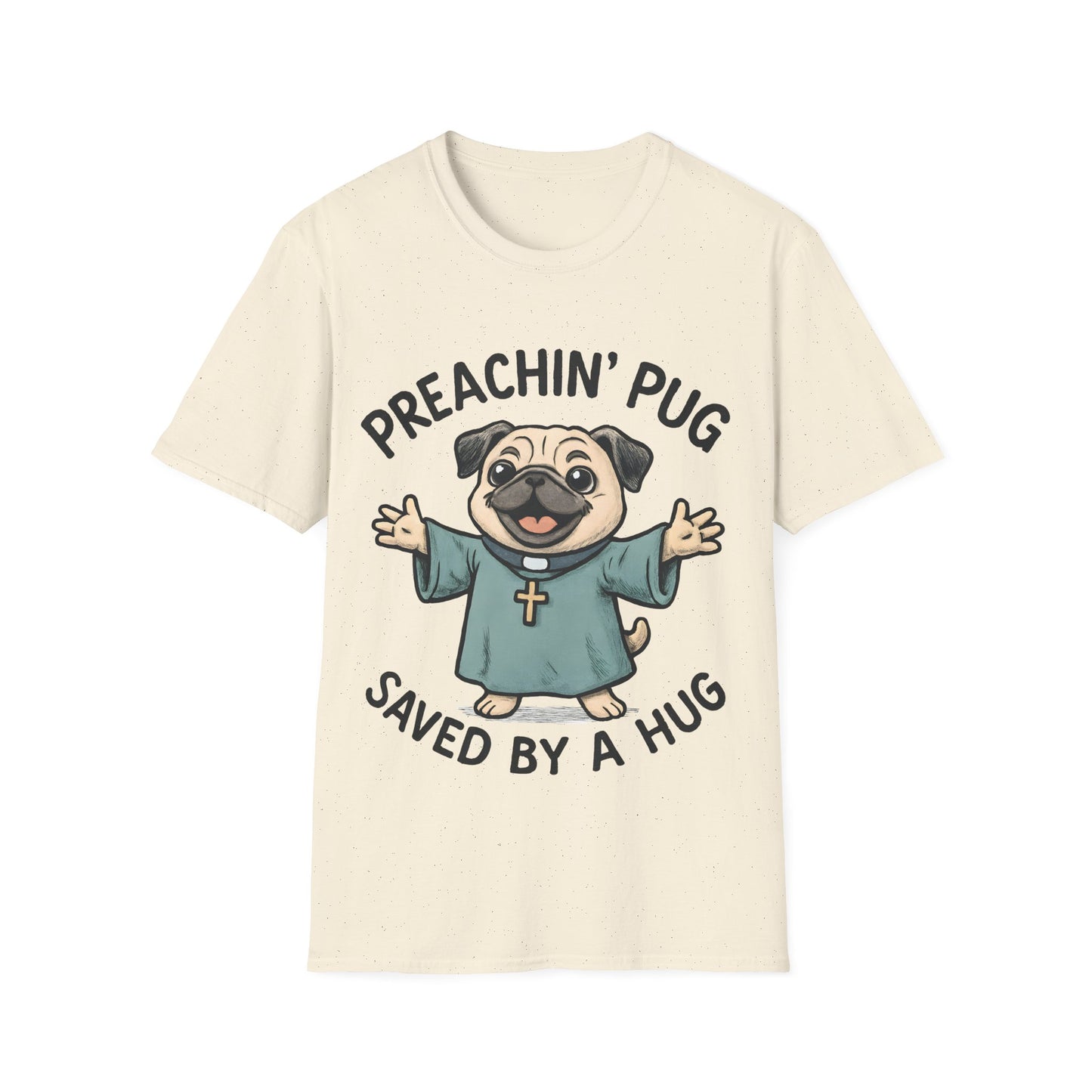 Preachin' Pug T-Shirt