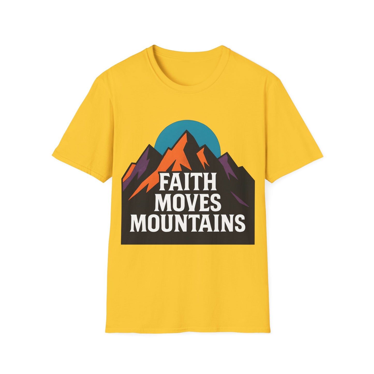Faith Moves Mountains