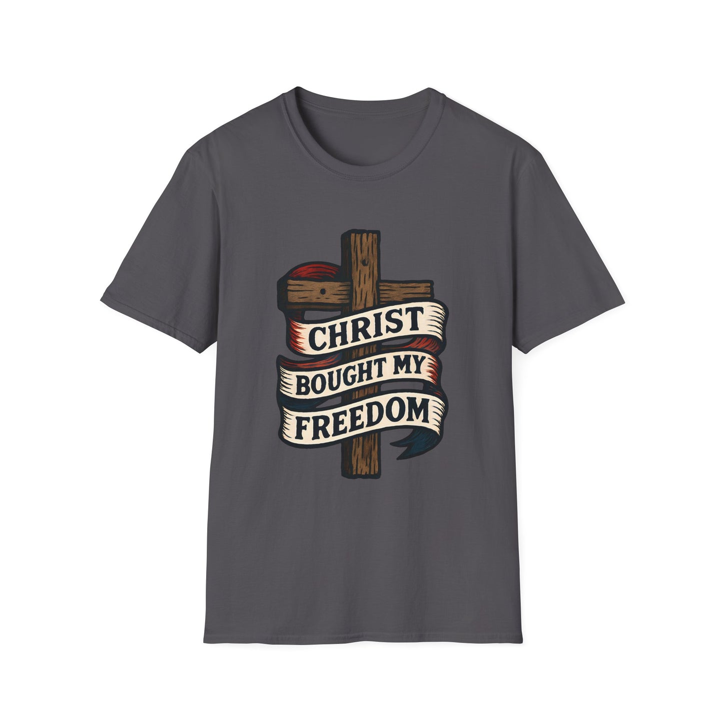 Christ Bought My Freedom T-Shirt