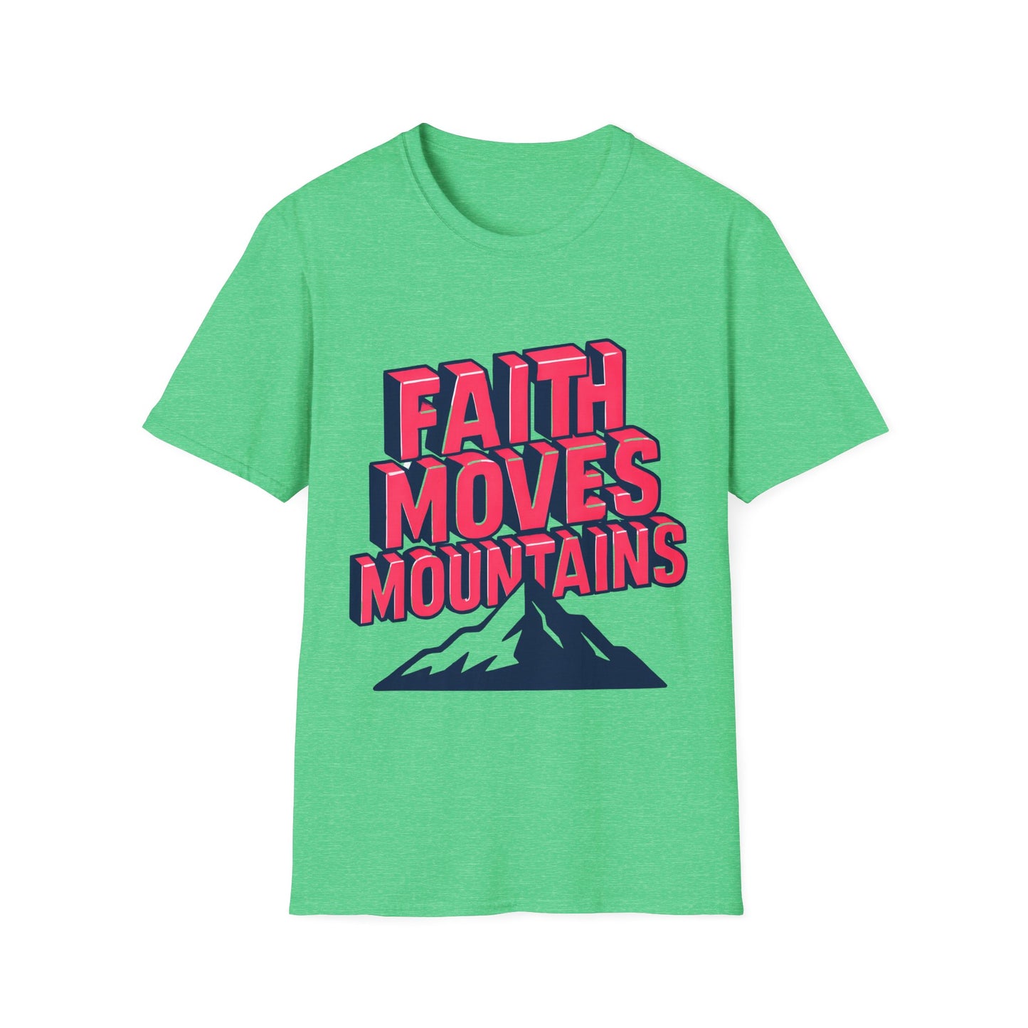 Faith Moves Mountains
